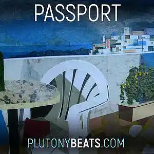 Picture for song 'Passport (Buy 1 get 2 Free)' by artist 'Plutonybeats'