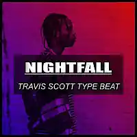 Picture for song 'Nightfall / Travis Scott Type Beat' by artist 'Hitplaybeats'