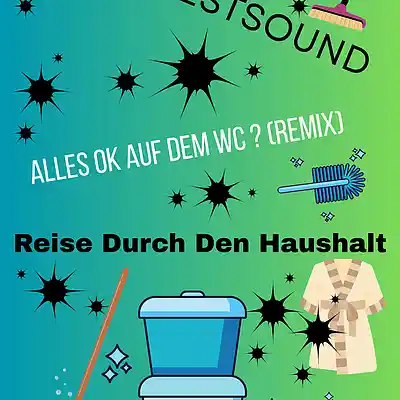 Picture for song 'Alles Ok Auf Dem WC (Remix)' by artist 'Restsound'