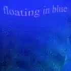 Picture for song 'Floating In Blue' by artist 'Sambo Rouge'