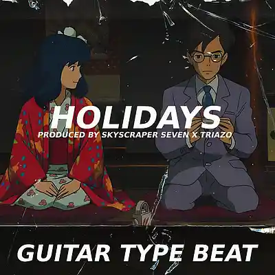 Picture for song 'Guitar Type Beat - Holidays' by artist 'Skyscraper Seven'