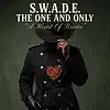 Picture for song 'A Heart Of Service' by artist 'S.W.A.D.E. (THE ONE AND ONLY)'