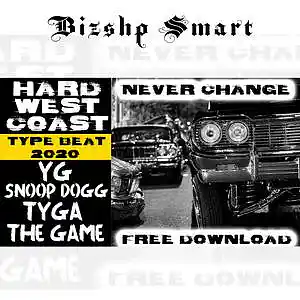 Picture for song 'Never Change' by artist 'Bizshp Smart'