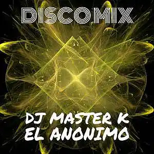 Picture for song 'DOWN (Party Revolution Remix) [feat. El Anonimo & ' by artist 'DJ MASTER K'