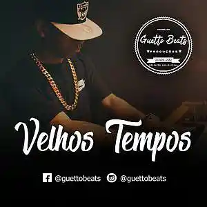 Picture for song 'Beat Boom Bap "Velhos Tempos" Prod: Guetto Beats' by artist 'Guetto Beats'