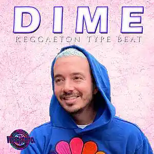 Picture for song '"Dime" Instrumental de REGGAETON Kevvo x J Balvin' by artist 'appo beats'