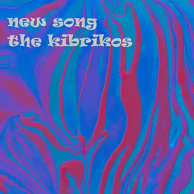 Picture for song 'new song' by artist 'the kibrikos'