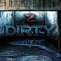 Picture for song 'Dirty' by artist 'Zark MHU'