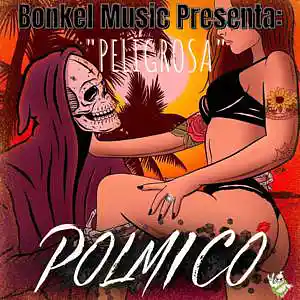 Picture for song 'peligrosa' by artist 'Bonkel music Studio'