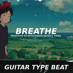 Picture for song 'Guitar Type Beat - Breathe' by artist 'Skyscraper Seven'