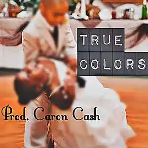 Picture for song 'True Color' by artist 'Caron Cash'