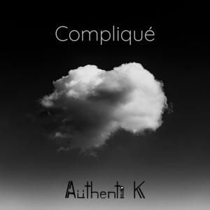 Picture for song 'Complicated (Niska x Koba LaD x Ninho Type Beat)' by artist 'Authenti K Beatmaker'
