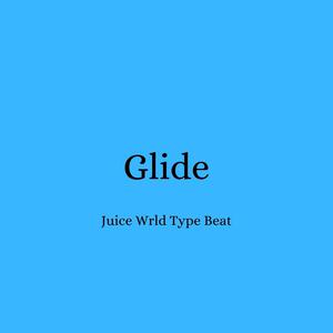 Picture for song '"Glide" - Juice Wrld Type Beat' by artist 'DJ Mauri B'
