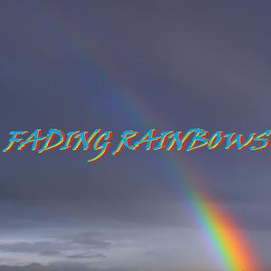 Picture for song 'FADING RAINBOWS' by artist 'DOOMTRAINmusic'