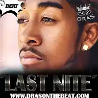 Picture for song '*SOLD* Last Nite x Omarion Type Beat 2016' by artist 'Dras On The Beat'