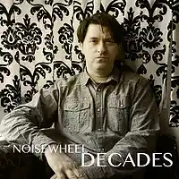 Picture for song 'Decades' by artist 'Noisewheel'
