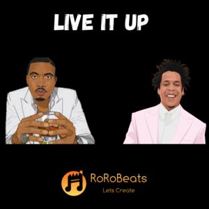 Picture for song 'Live It Up' by artist 'RoRo Beats'