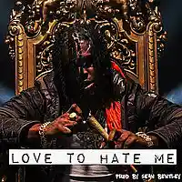 Picture for song '*Love To Hate Me* New *HIT* (Free DL)' by artist 'Sean Bentley'