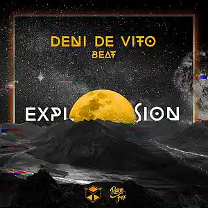 Picture for song 'DDV beat - Explosion' by artist 'Deni De Vito'