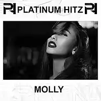 Picture for song '*NEW* Molly (Buy 1 Get 2 Free)' by artist 'Platinum Hitz'