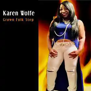 Picture for song 'Grown Folk Step - Radio Version' by artist 'Karen Wolfe'