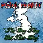 Picture for song 'The Day They Got Their Way' by artist 'Paul Mundy'