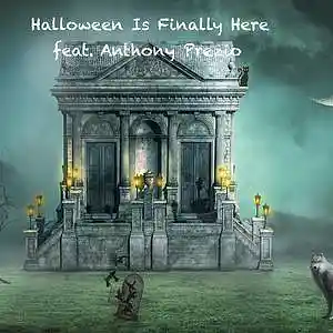 Picture for song 'Halloween Is Finally Here (feat. Anthony Prezio) [' by artist 'Round The Globe'