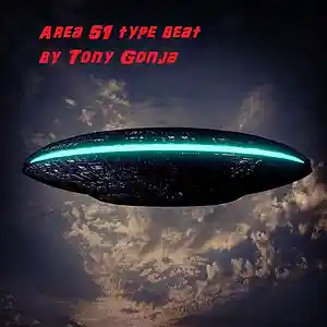 Picture for song 'Area 51 type beat' by artist 'TonyGonja'