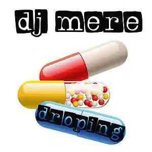 Picture for song 'Dj Mere - Droping' by artist 'Dj Mere Electronic'