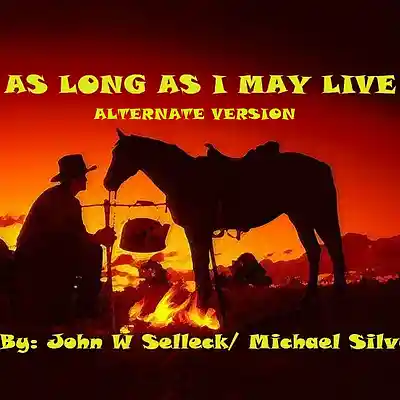 Picture for song 'As Long As I May Live Swing Version' by artist 'Michael Silvers'