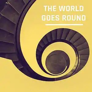 Picture for song 'The World Goes Round' by artist 'Netuno Soundtracks'