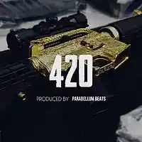 Picture for song '420' by artist 'Parabellum Beats'