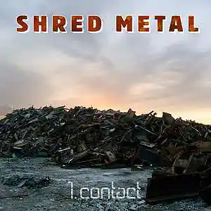 Picture for song 'Shred Metal' by artist '1st Contact'