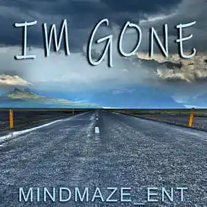 Picture for song 'Im Gone Roddy Ricch Type Beat' by artist 'MindMaze Ent'