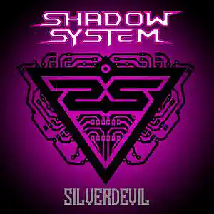 Picture for song 'Silverdevil' by artist 'Shadow System'