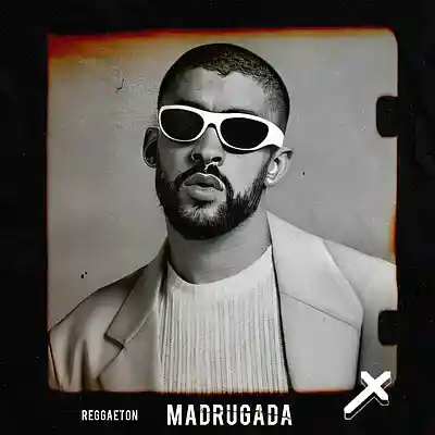 Picture for song 'Reggaeton, Bad Bunny - MADRUGADA - Buy 2 Get 2' by artist 'Alexx Melo'
