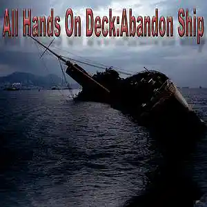 Picture for song 'All Hands On Deck (Abandon Ship)' by artist 'Harvest-One'