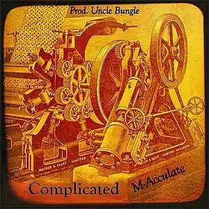 Picture for song 'M-Acculate - Complicated' by artist 'HRSUnderground'