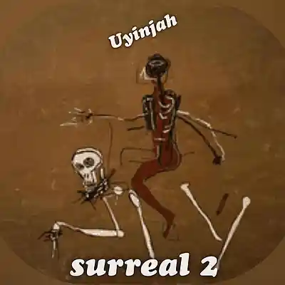 Picture for song 'surreal 2' by artist 'Uyinjah'