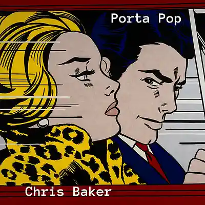 Picture for song 'Porta Pop' by artist 'Chris Baker'