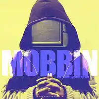 Picture for song 'Mobbin *Hype* - Club/Trap Instrumental *Banger*' by artist 'Dro Beatz'