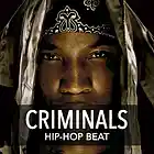 Picture for song 'Criminals (w/ Hook)' by artist 'ShineBeats'