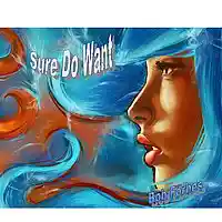Picture for song 'Sure Do Want' by artist 'Bob Forbes'