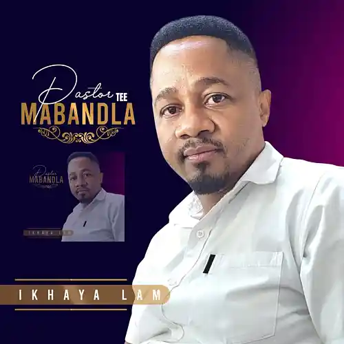 Picture for song 'SIYABONGA' by artist 'Pastor Tee Mabandla'