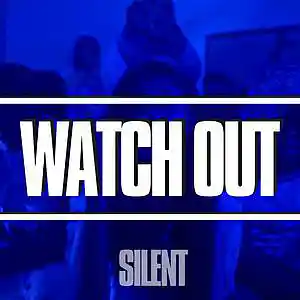 Picture for song '"WATCH OUT" Afro Drill Type Beat Russ Millions Typ' by artist 'Silent The Producer'