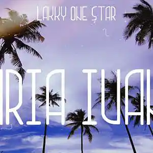 Picture for song 'Maria Ivana - Afrobeat x Dancehall Type Beat UK A' by artist 'LAKKY NINJA'
