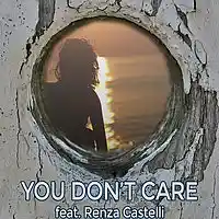 Picture for song 'You don't care feat. Renza Castelli' by artist 'LifeApart'