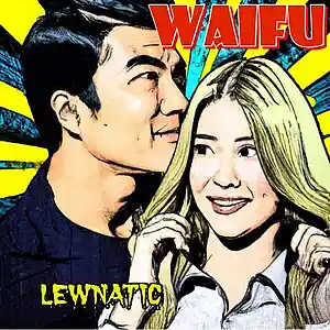 Picture for song 'Waifu' by artist 'Patrick Lew Band'