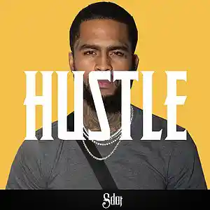 Picture for song 'Hustle' by artist 'SdotFire'