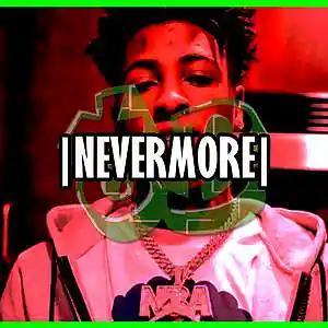 Picture for song 'Nevermore NBA Youngboy Type Beat 162BPM' by artist 'tB HealthySickness'